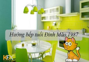 Khám phá bí mật hướng bếp tuổi Đinh Mão giúp thu hút nhiều tiền lộc